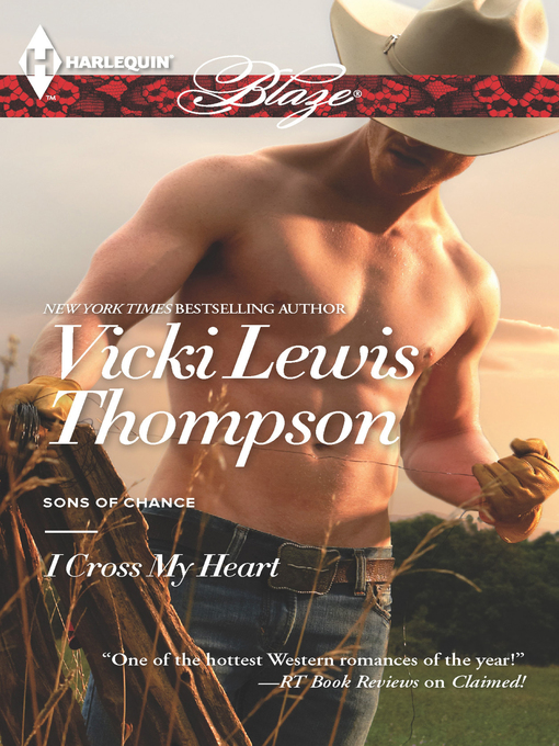 Title details for I Cross My Heart by Vicki Lewis Thompson - Available